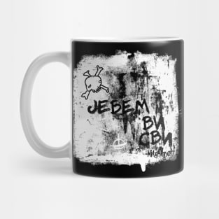 Jebem Vi Svi Mug